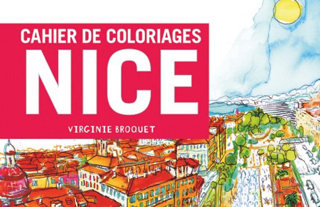 cahier-de-coloriages-nice-cote-dazur-virginie-broquet-editions-chene-livre-colorier-la-french-riviera-cadeau-de-noel-blog-mister-riviera-2016